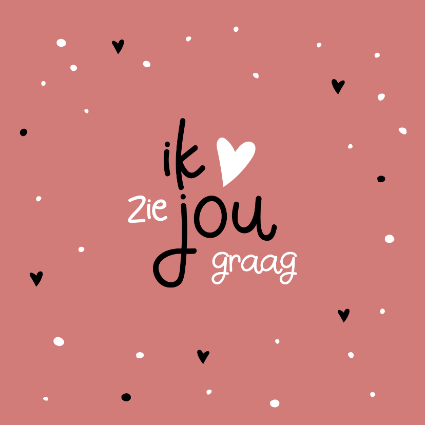 21 Ik zie je graag